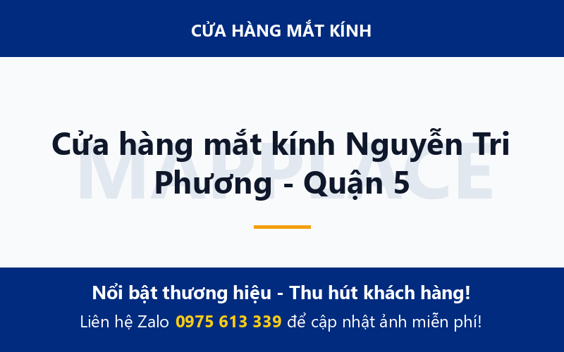 Cửa hàng mắt kính Nguyễn Tri Phương - Quận 5