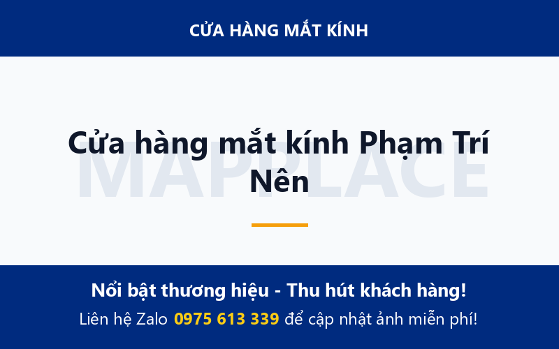 Cửa hàng mắt kính Phạm Trí Nên
