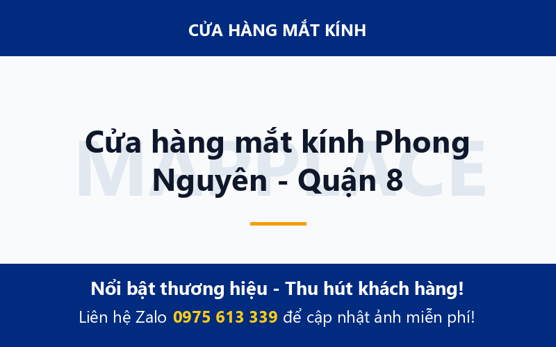Cửa hàng mắt kính Phong Nguyên - Quận 8