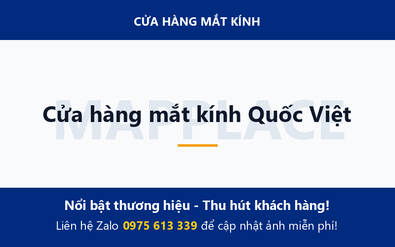Cửa hàng mắt kính Quốc Việt