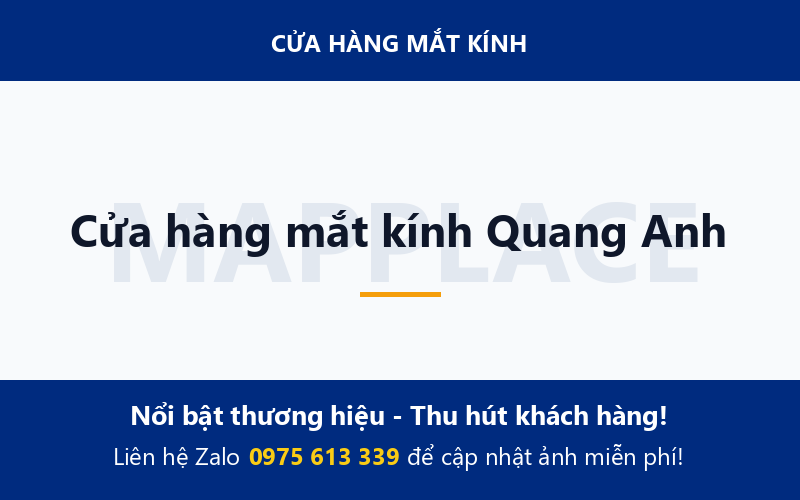 Cửa hàng mắt kính Quang Anh
