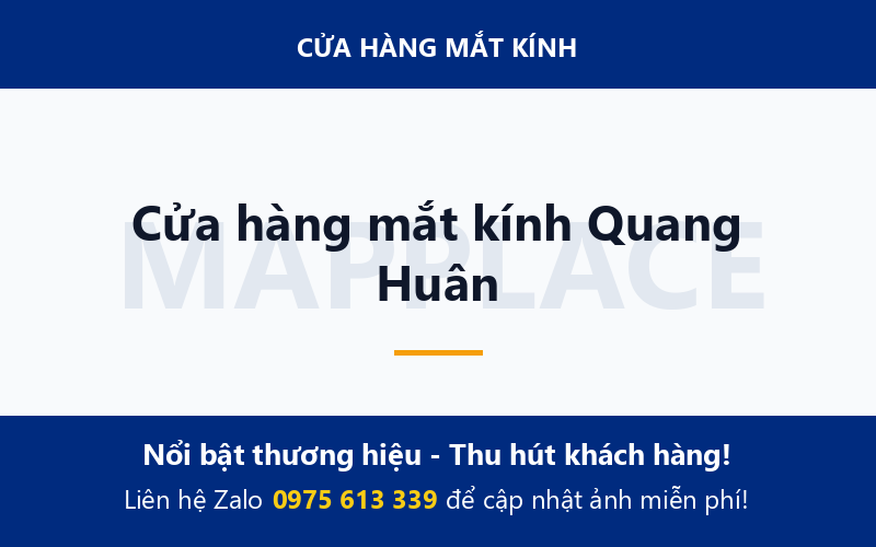 Cửa hàng mắt kính Quang Huân