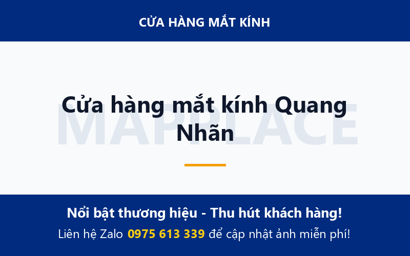 Cửa hàng mắt kính Quang Nhãn