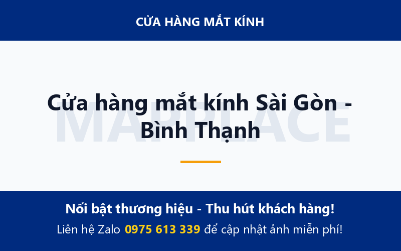 Cửa hàng mắt kính Sài Gòn - Bình Thạnh