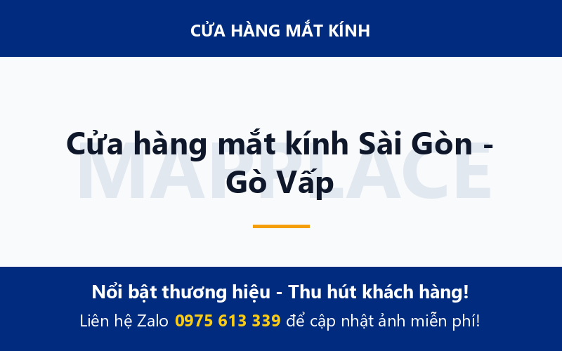Cửa hàng mắt kính Sài Gòn - Gò Vấp