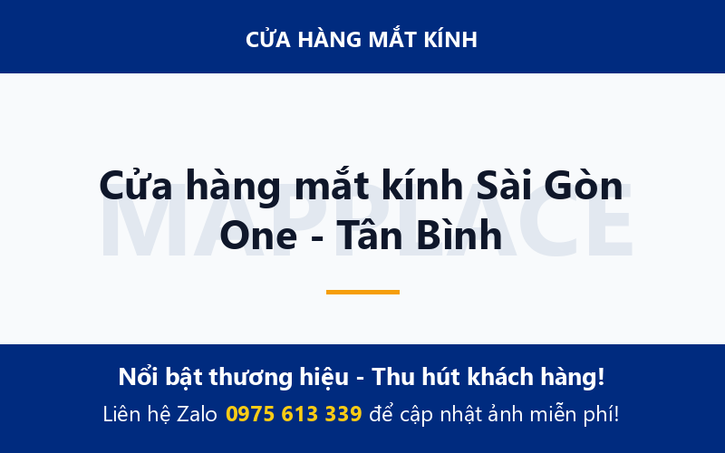 Cửa hàng mắt kính Sài Gòn One - Tân Bình