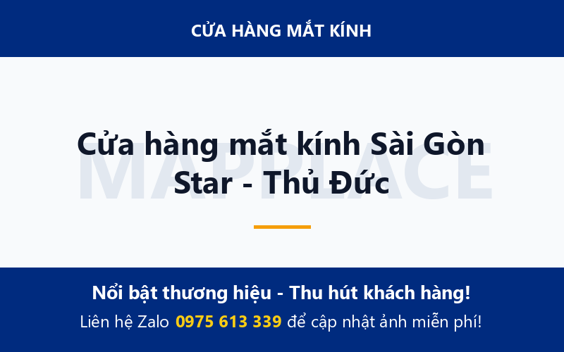 Cửa hàng mắt kính Sài Gòn Star - Thủ Đức