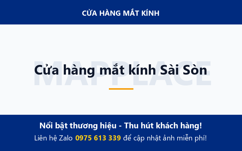Cửa hàng mắt kính Sài Sòn