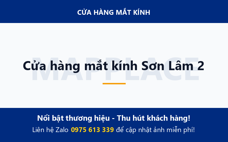 Cửa hàng mắt kính Sơn Lâm 2