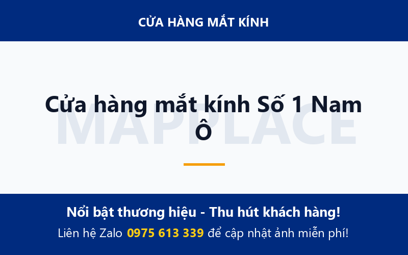 Cửa hàng mắt kính Số 1 Nam Ô