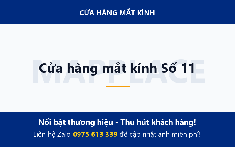 Cửa hàng mắt kính Số 11
