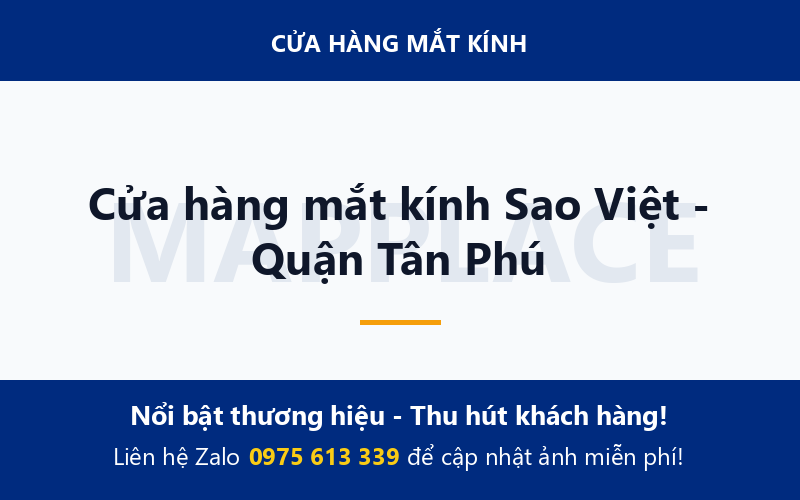 Cửa hàng mắt kính Sao Việt - Quận Tân Phú