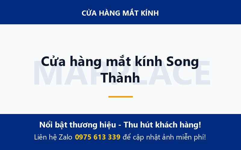 Cửa hàng mắt kính Song Thành