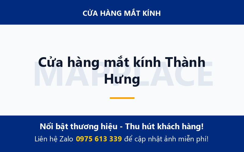 Cửa hàng mắt kính Thành Hưng