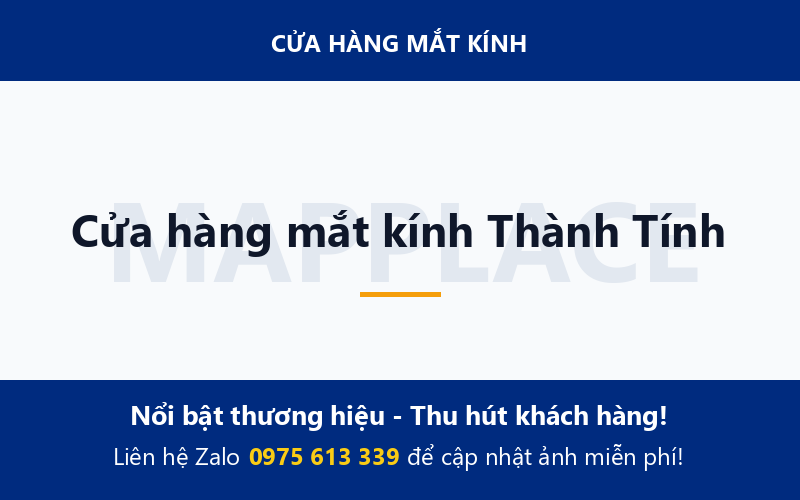 Cửa hàng mắt kính Thành Tính