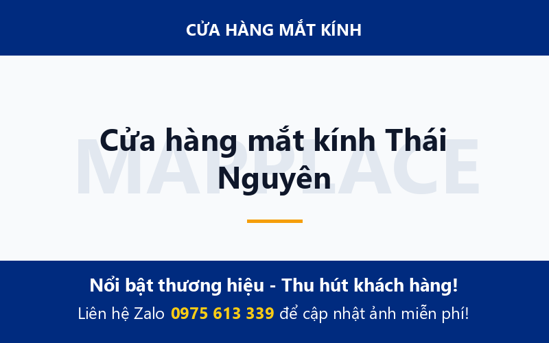 Cửa hàng mắt kính Thái Nguyên