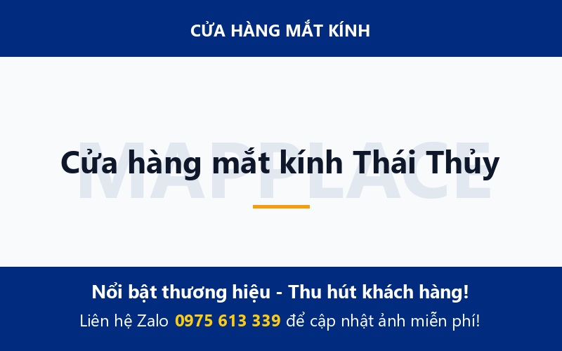 Cửa hàng mắt kính Thái Thủy