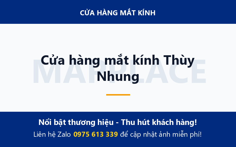 Cửa hàng mắt kính Thùy Nhung