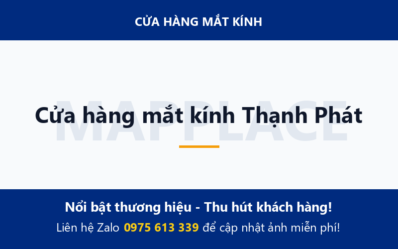 Cửa hàng mắt kính Thạnh Phát