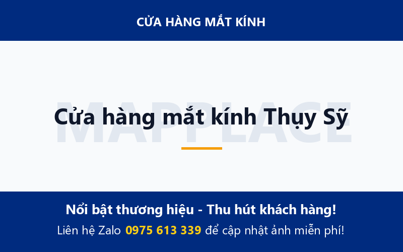 Cửa hàng mắt kính Thụy Sỹ