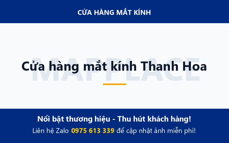 Cửa hàng mắt kính Thanh Hoa