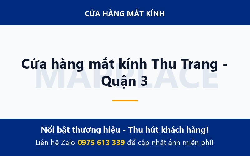 Cửa hàng mắt kính Thu Trang - Quận 3