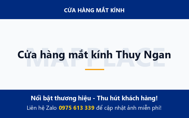 Cửa hàng mắt kính Thuy Ngan