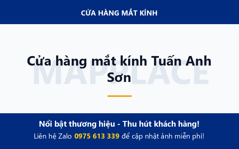 Cửa hàng mắt kính Tuấn Anh Sơn