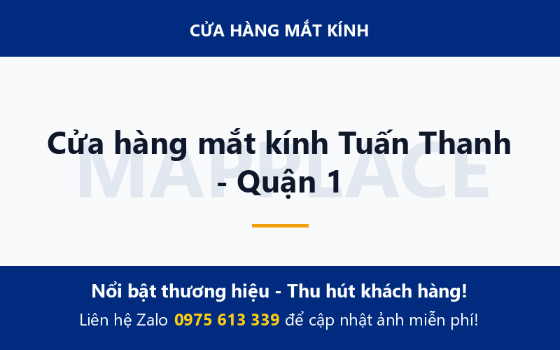 Cửa hàng mắt kính Tuấn Thanh - Quận 1