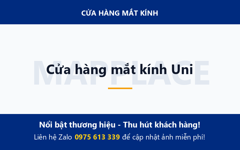 Cửa hàng mắt kính Uni