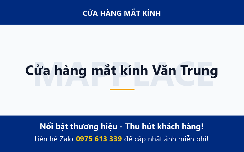 Cửa hàng mắt kính Văn Trung