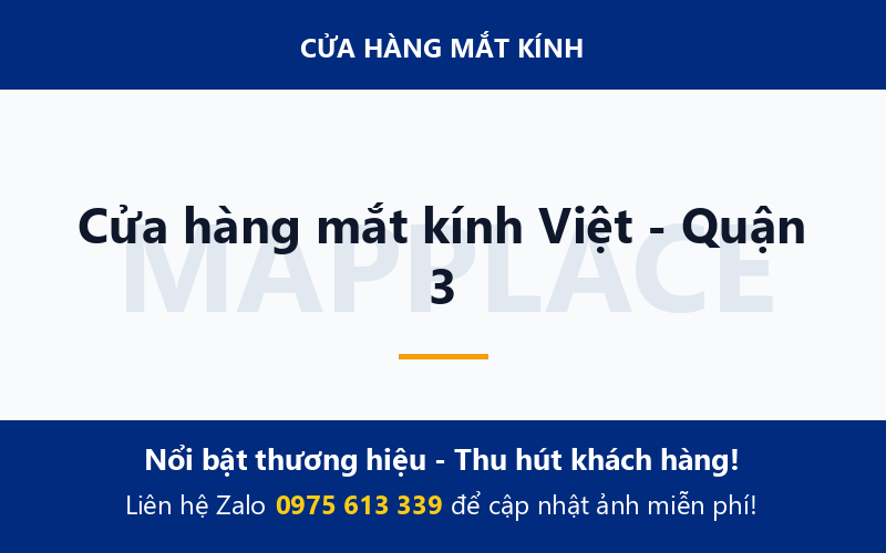 Cửa hàng mắt kính Việt - Quận 3