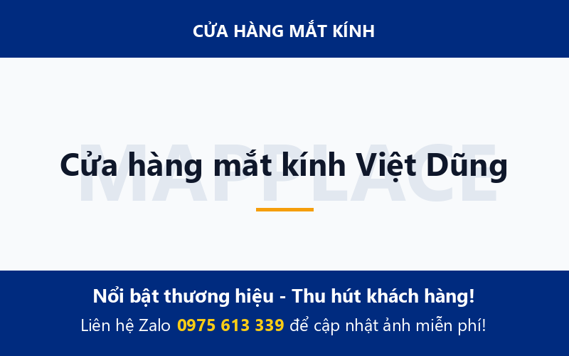 Cửa hàng mắt kính Việt Dũng