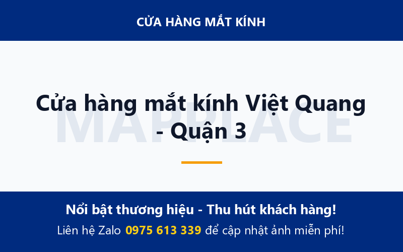 Cửa hàng mắt kính Việt Quang - Quận 3