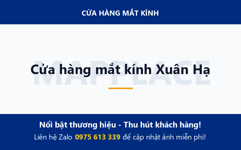 Cửa hàng mắt kính Xuân Hạ