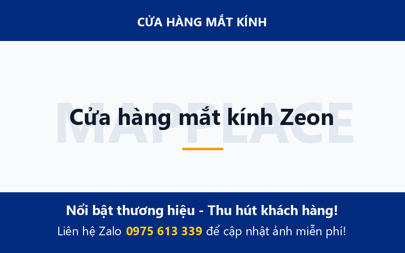 Cửa hàng mắt kính Zeon