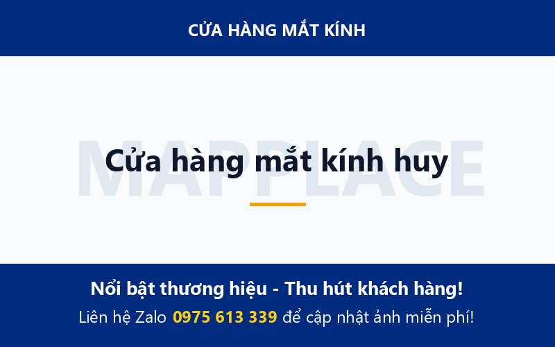 Cửa hàng mắt kính huy