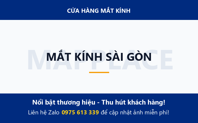 MẮT KÍNH SÀI GÒN