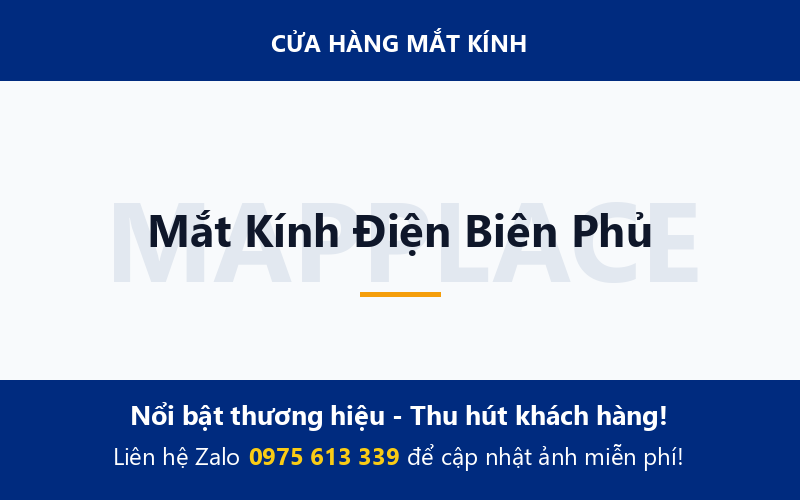 Mắt Kính Điện Biên Phủ