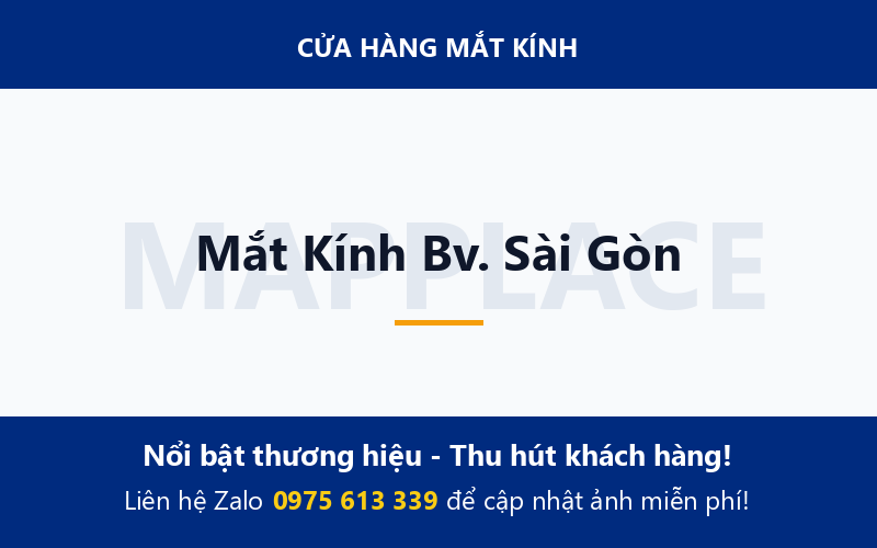 Mắt Kính Bv. Sài Gòn