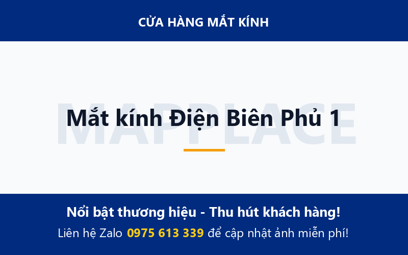 Mắt kính Điện Biên Phủ 1