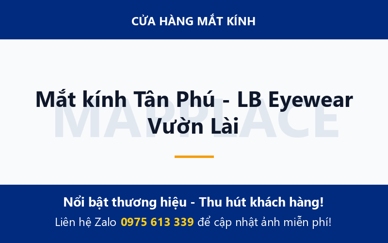 Mắt kính Tân Phú - LB Eyewear Vườn Lài