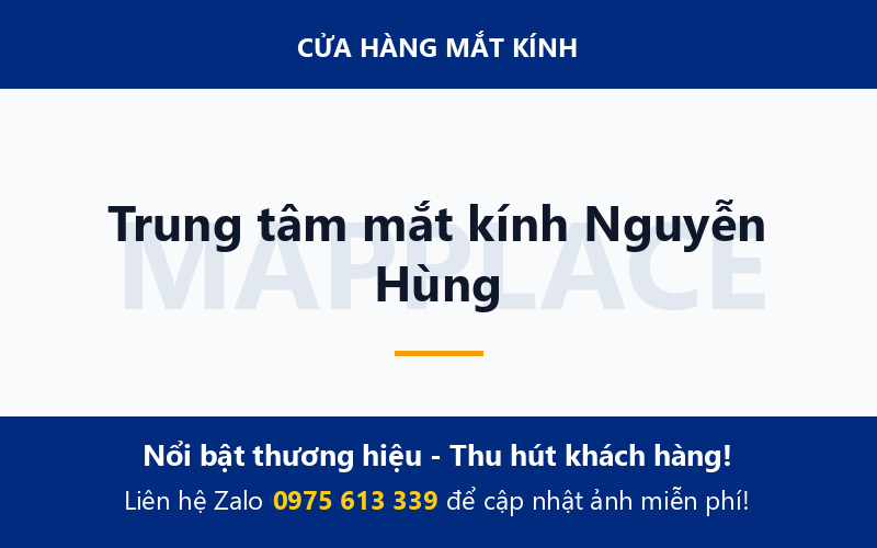 Trung tâm mắt kính Nguyễn Hùng