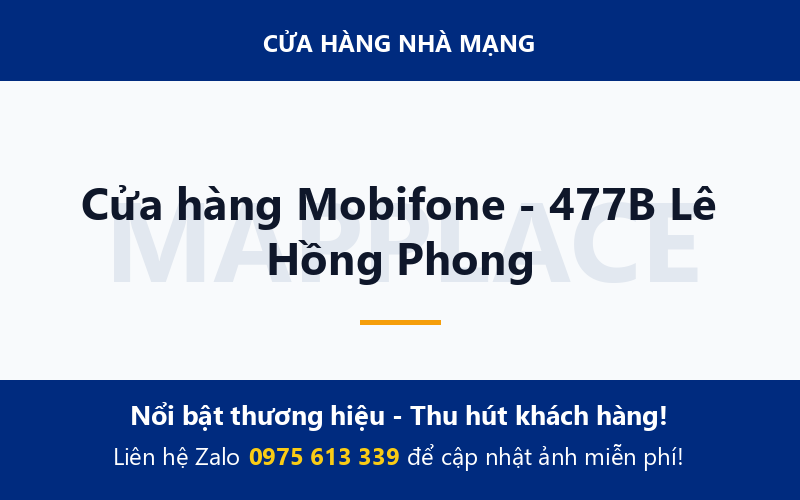 Cửa hàng Mobifone - 477B Lê Hồng Phong