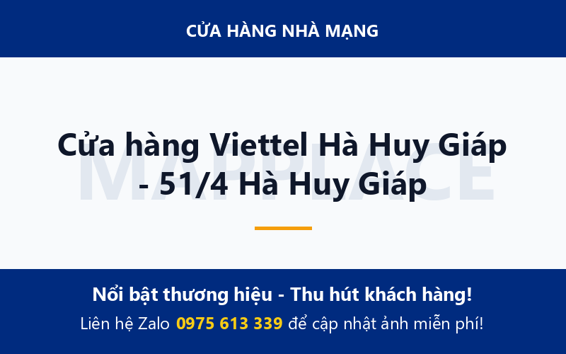 Cửa hàng Viettel Hà Huy Giáp - 51/4 Hà Huy Giáp