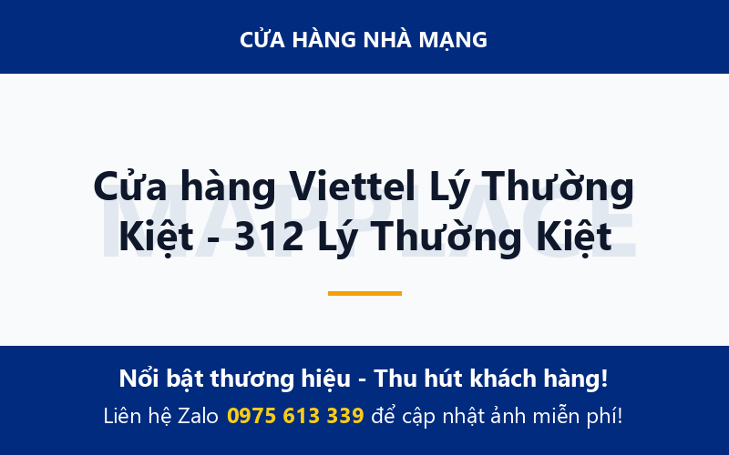 Cửa hàng Viettel Lý Thường Kiệt - 312 Lý Thường Kiệt