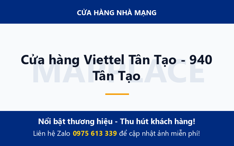 Cửa hàng Viettel Tân Tạo - 940 Tân Tạo