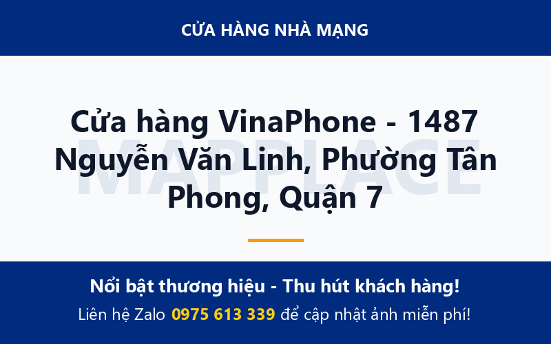 Cửa hàng VinaPhone - 1487 Nguyễn Văn Linh, Phường Tân Phong, Quận 7
