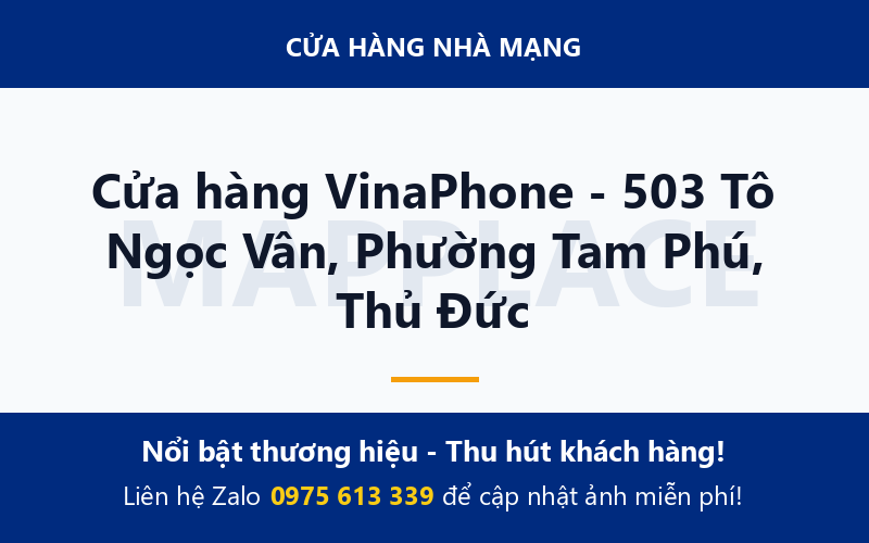 Cửa hàng VinaPhone - 503 Tô Ngọc Vân, Phường Tam Phú, Thủ Đức