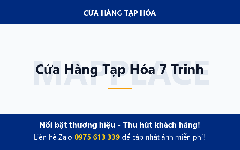 Cửa Hàng Tạp Hóa 7 Trinh
